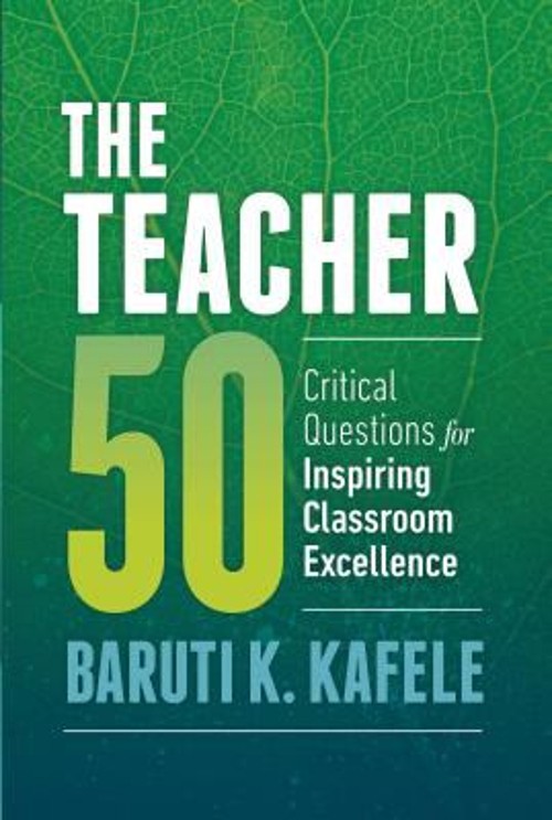 The Teacher 50 : Critical Questions for Inspiring Classroom Excel
