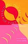 TEACHING THE ART OF POETRY: THE MOVES By Baron Wormser & A. David Cappella