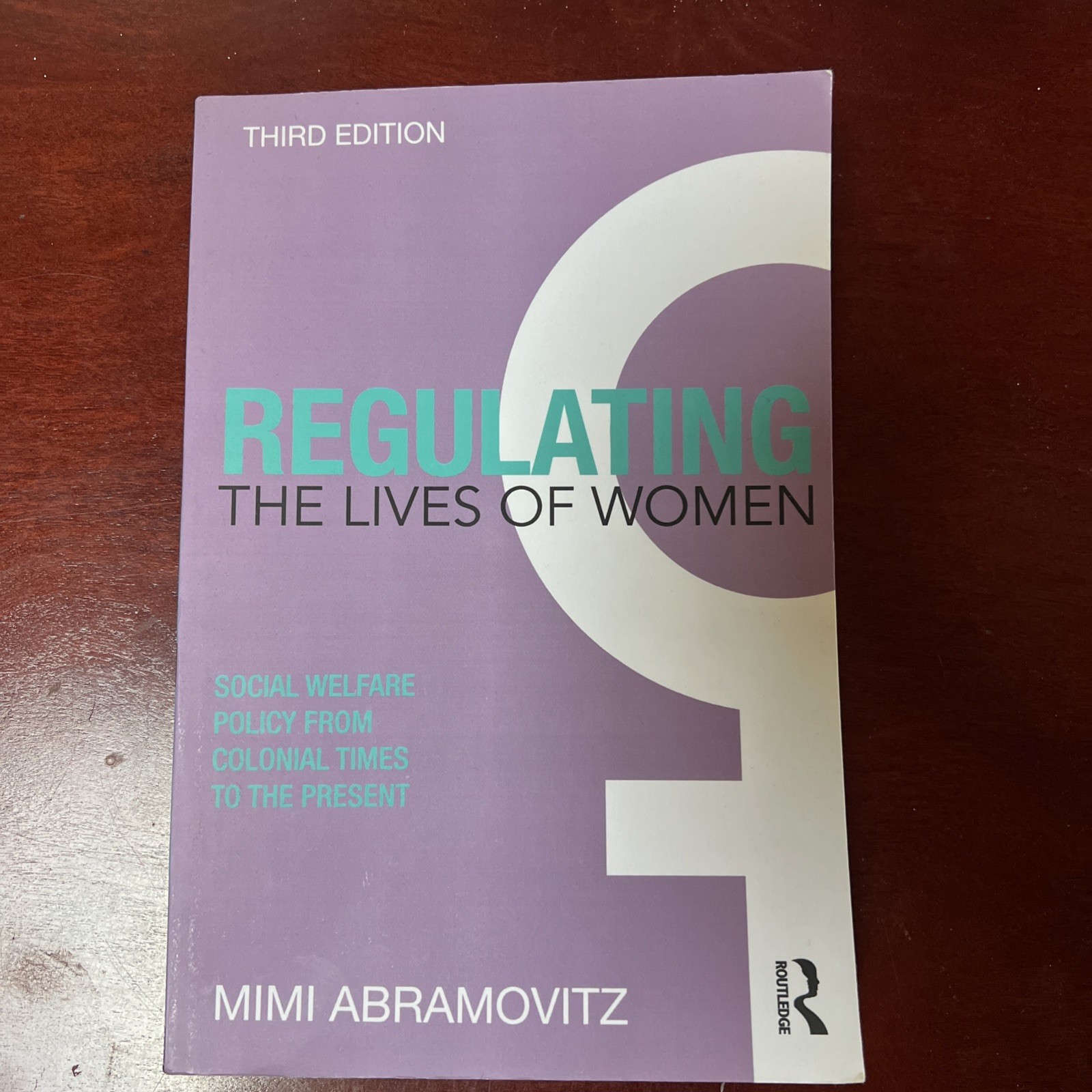 Regulating the Lives of Women: Social Welfare Policy from Colonial Times – NEW