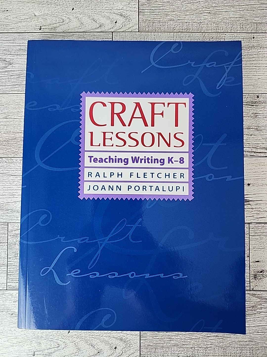 Craft Lessons – paperback Fletcher, Ralph & Portalupi, JoAnn Very Good