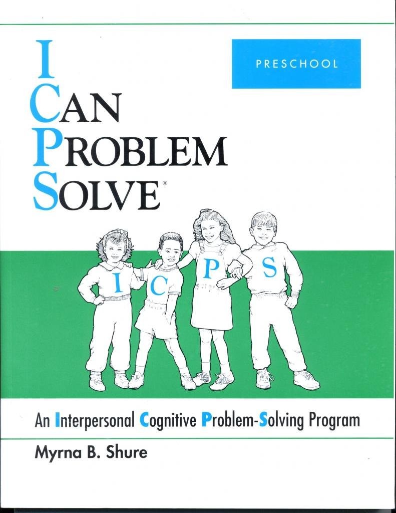 I Can Problem Solve by Myrna B. Shure