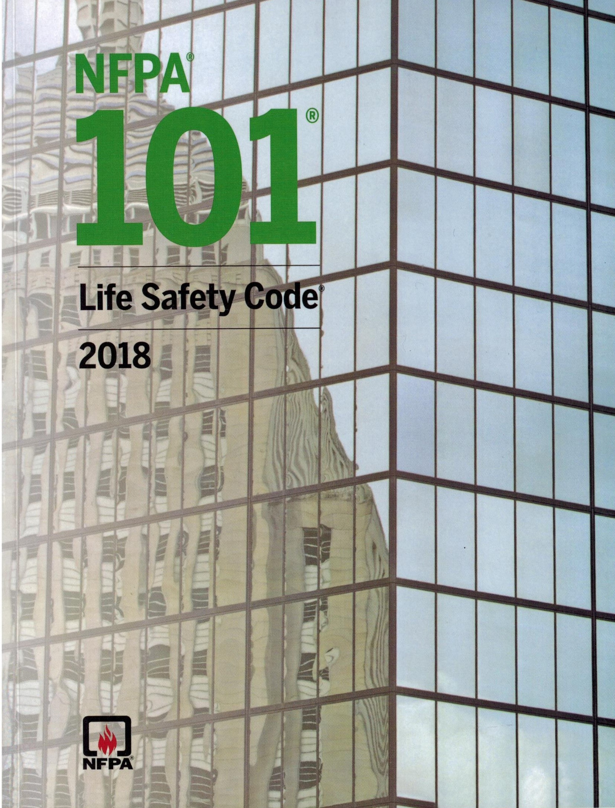 NFPA 101: LIFE SAFETY CODE 2018 (By NFPA BRAND NEW)