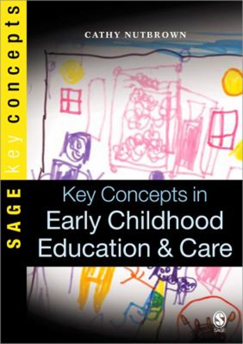 Key Concepts in Early Childhood Education and Care Paperback Cath