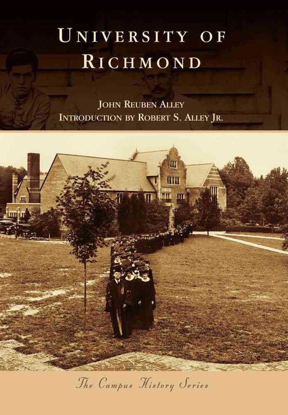 University of Richmond by John Reuben Alley (English) Paperback Book