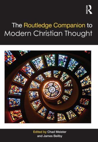 Routledge Companion to Modern Christian Thought, Hardcover by Meister, Chad (…