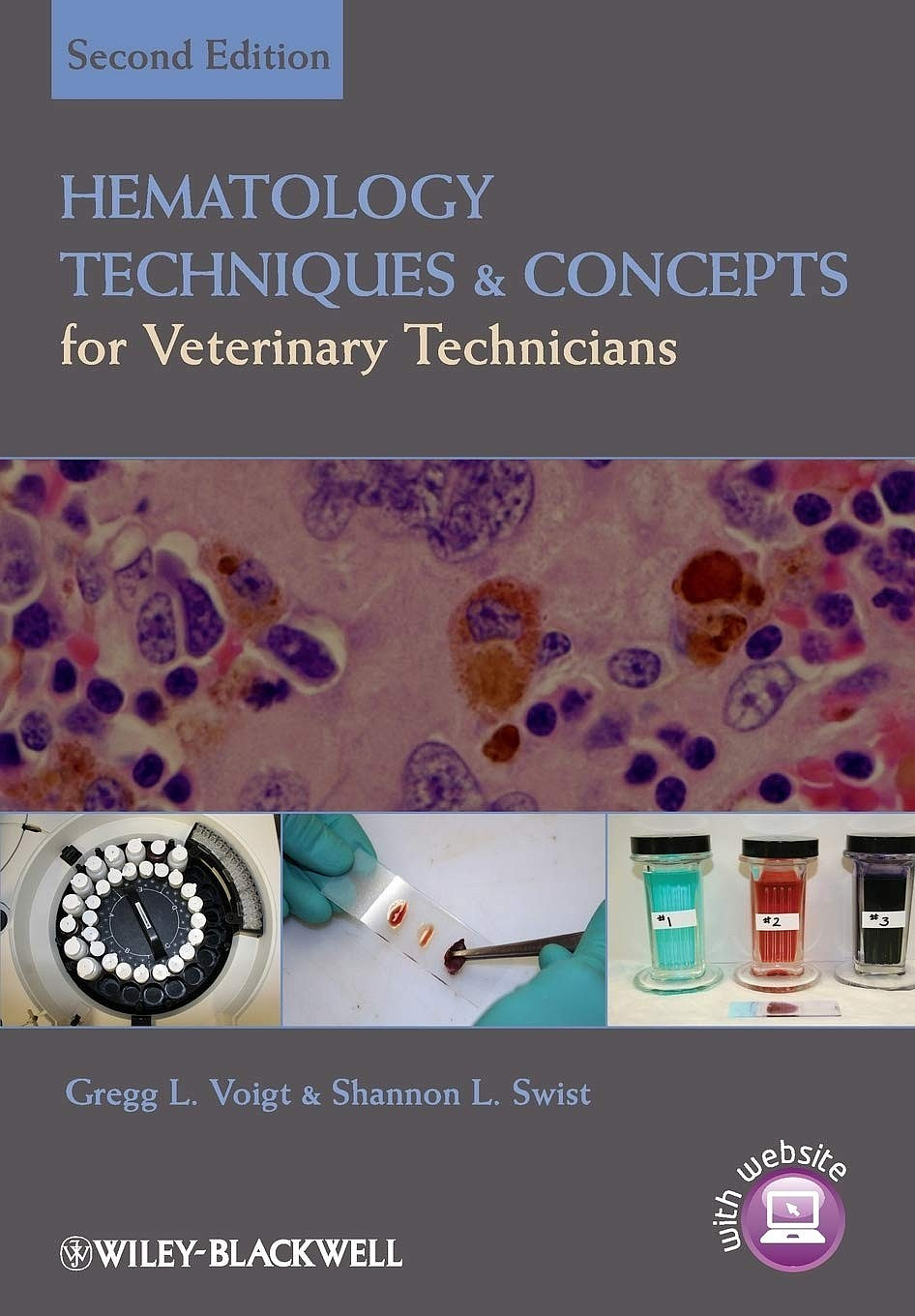 Hematology Techniques and Concepts for Veterinary Technicians – 2nd Ed.