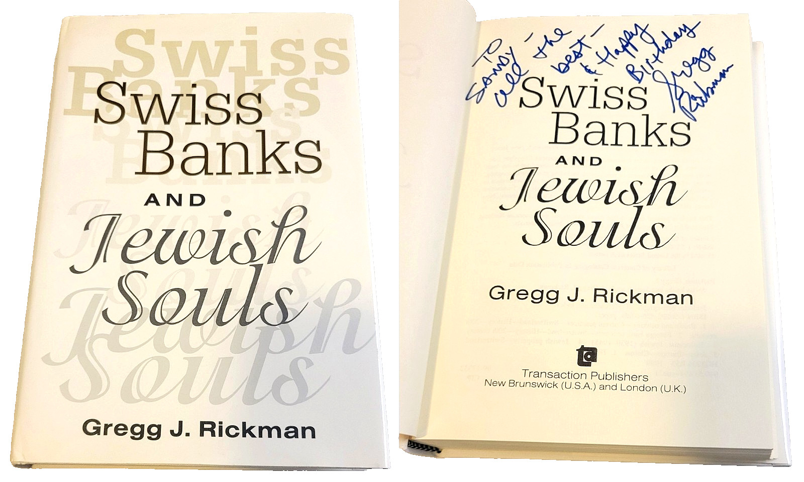 SWISS BANKS & JEWISH SOULS (Holocaust History) HC HARDCOVER BOOK Rickman Signed!