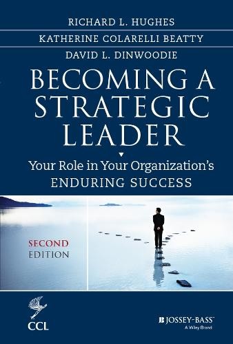 Becoming a Strategic Leader: Your R…, Dinwoodie, Davi