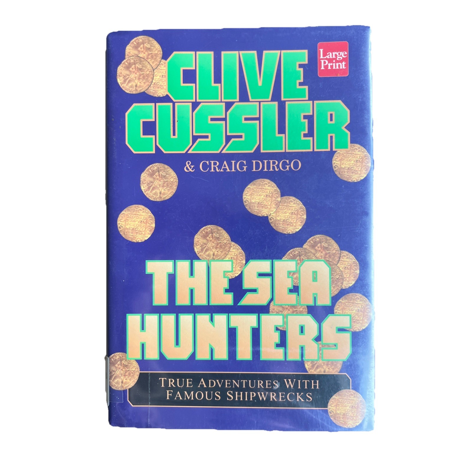 The Sea Hunters : True Adventures with Famous Shipwrecks HCDJ Large Print Ed EUC