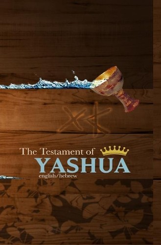 JediYAH Melek The Testament of Yashua (Hardback) (UK IMPORT)