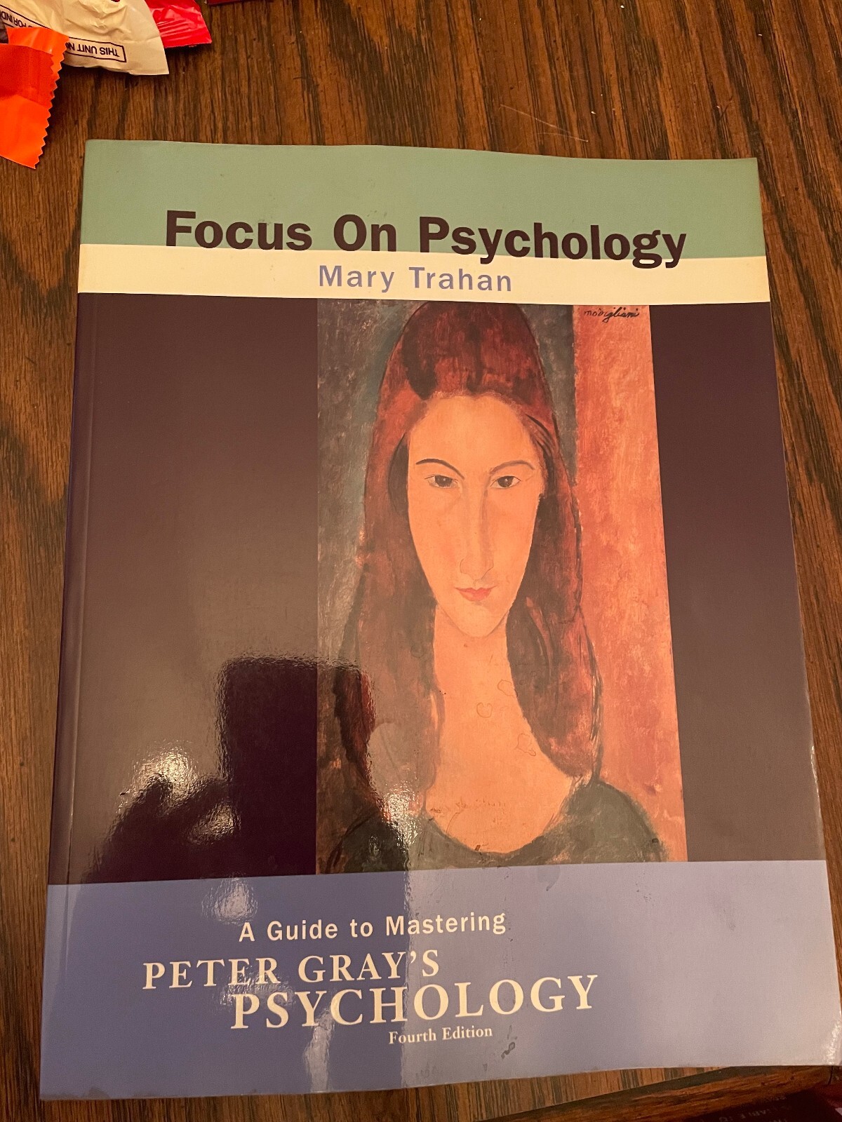 FOCUS ON PSYCHOLOGY MARY TRAHAN 4th EDITION