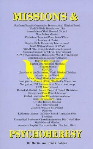 Missions & Psychoheresy by Bobgan, Deidre; Bobgan, Martin