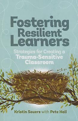 Fostering Resilient Learners: Strategies for C- paperback, 9781416621072, Souers