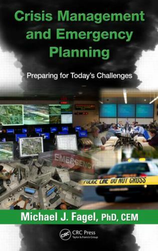 Crisis Management and Emergency Planning by Fagel, Michael J.