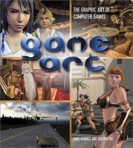 Game Art: The Graphic Art of Computer Games