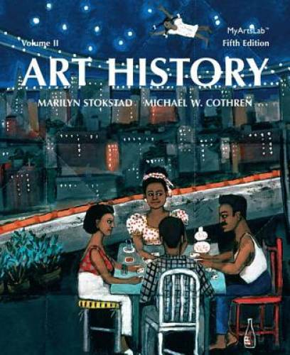Art History, Vol. 2, 5th Edition – Paperback By Marilyn Stokstad – GOOD