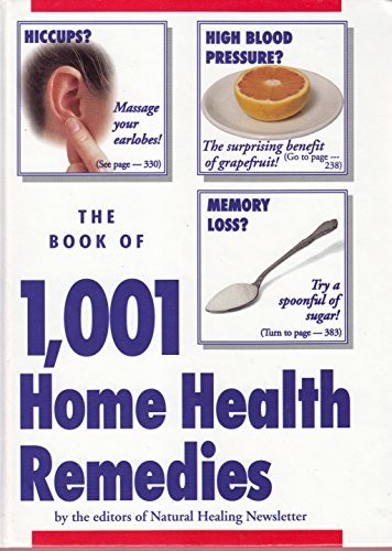 The Book of 1,001 Home Health Remed…, Natural Healing