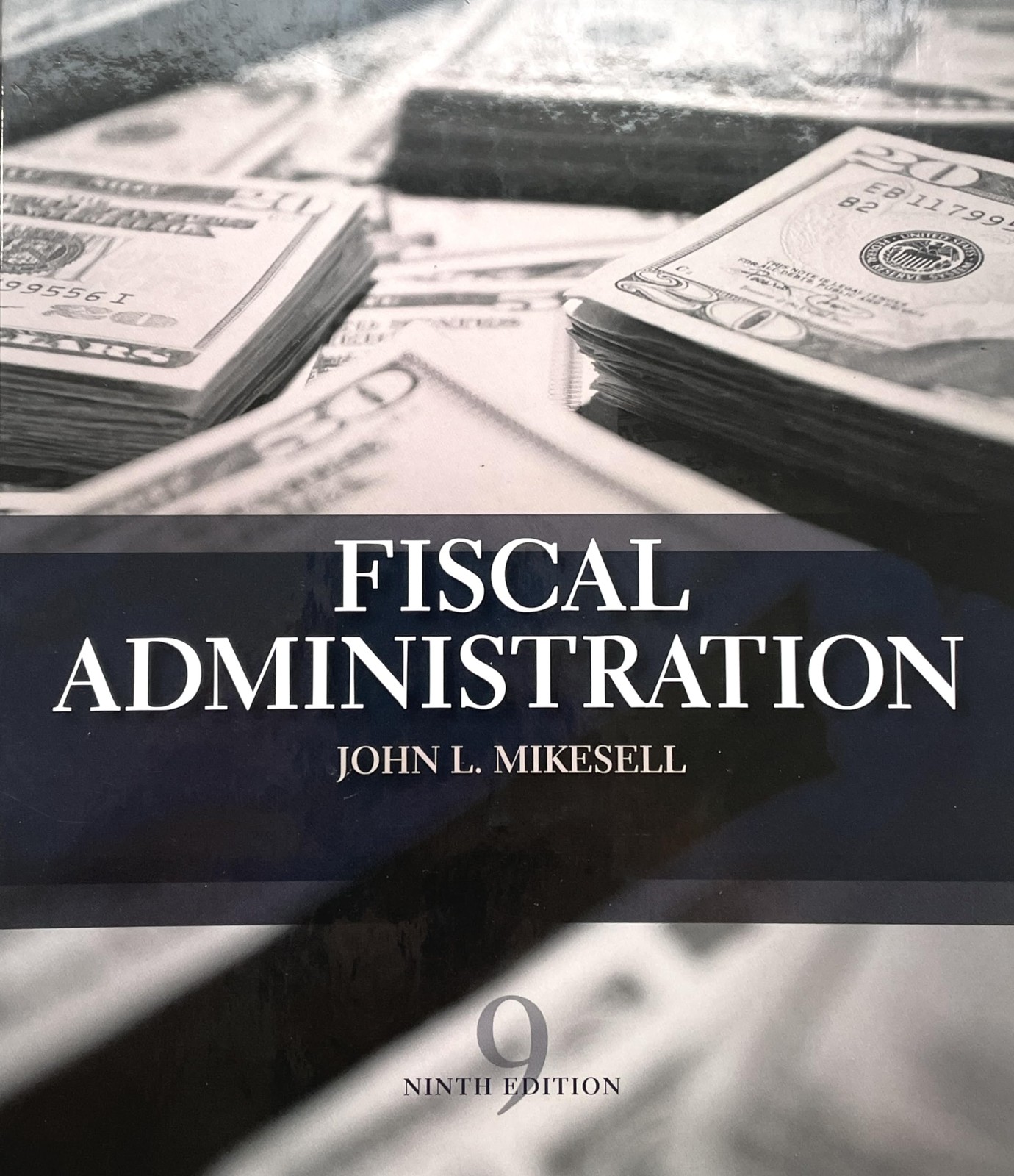Fiscal Administration