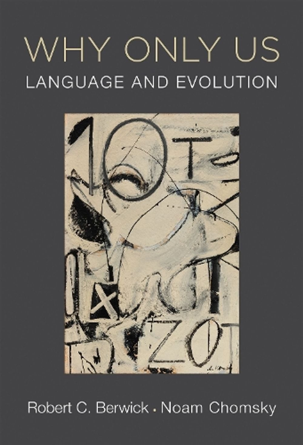 Why Only Us: Language and Evolution by Robert C. Berwick (English) Paperback Boo