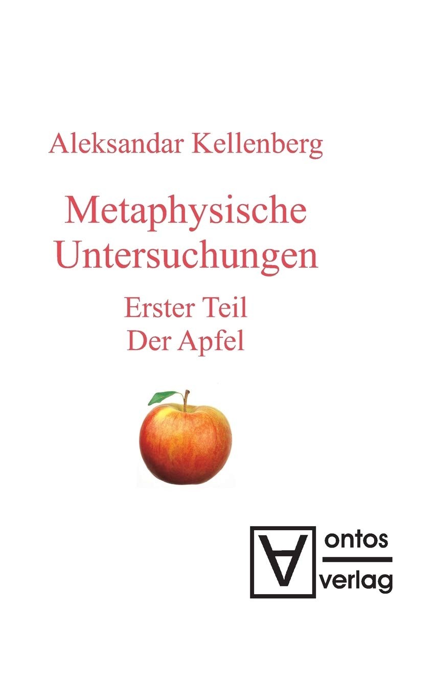 Monadischer Raum: Erster Teil: Der Apfel (German Edition)