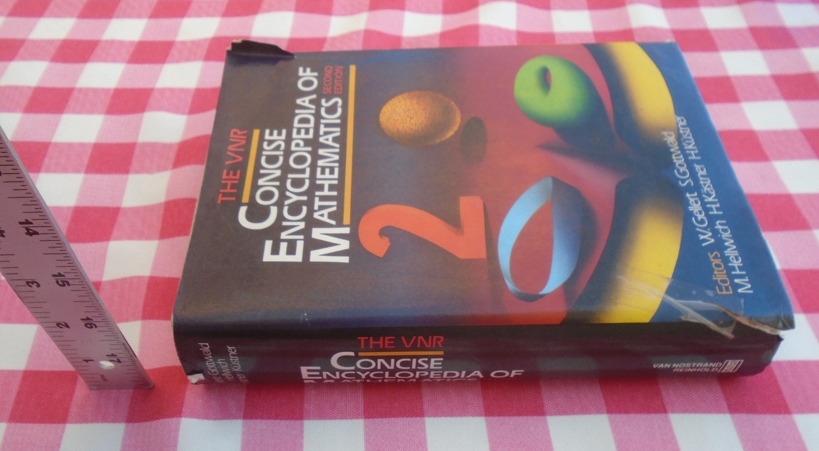 VNR Concise Encyclopedia of Mathematics Second Edition By S. Gottwald