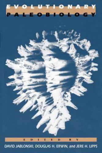 Evolutionary Paleobiology : In Honor of James W. Valentine, Paperback by Jabl…