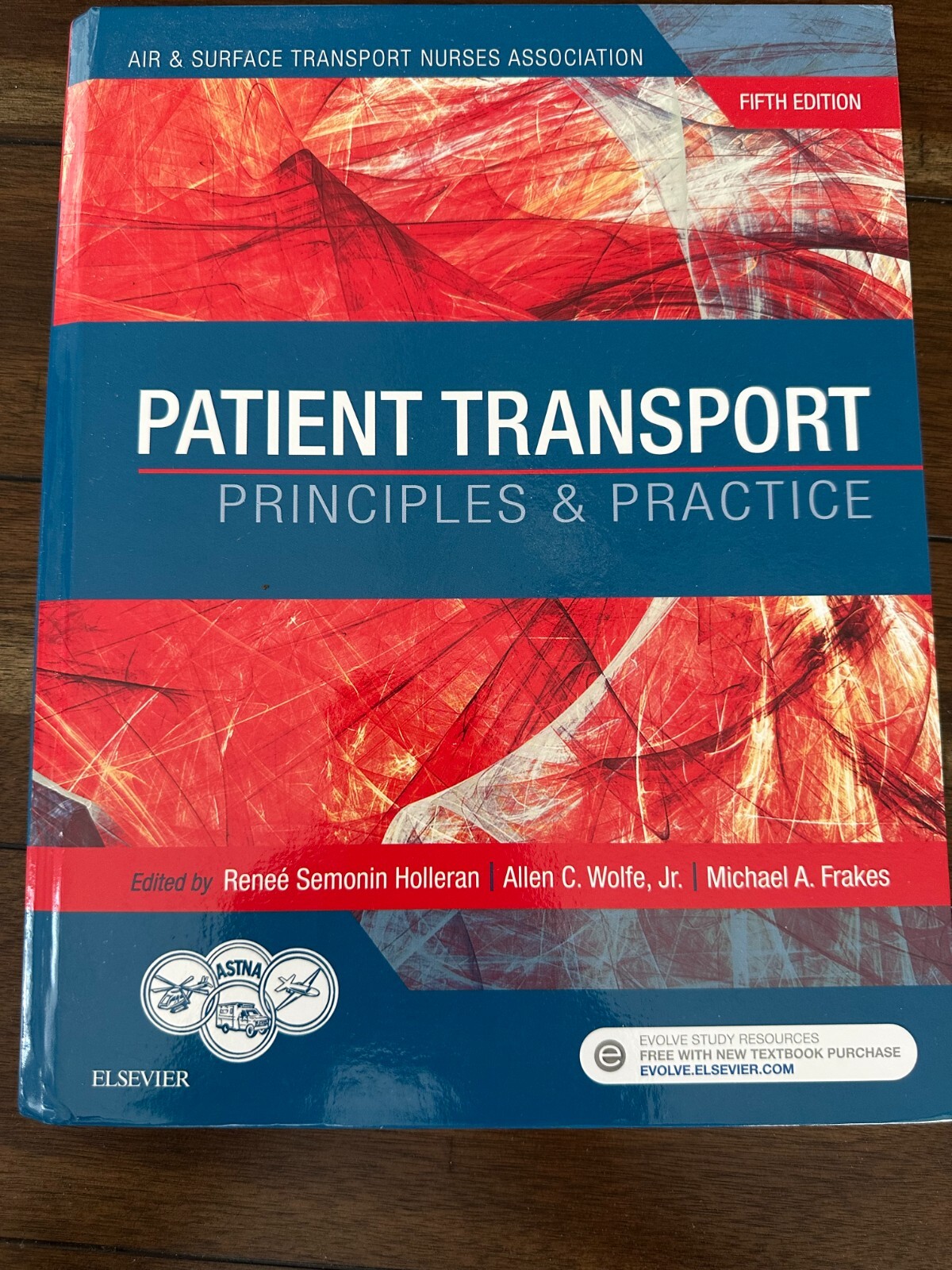 Patient Transport : Principles and Practice by Air & Surface Transport Nurses…