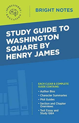 Study Guide to Washington Square by Henry James (Bright … Paperback / softback