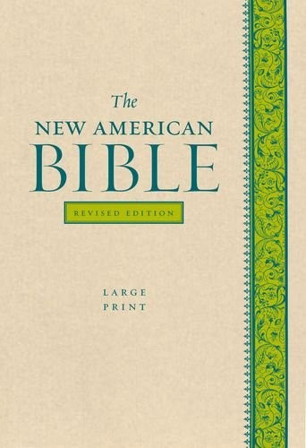 THE NEW AMERICAN BIBLE REVISED EDITION, LARGE PRINT By Confraternity Of Mint