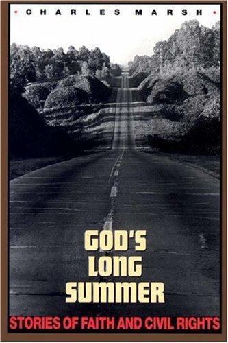 God’s Long Summer – 0691029407, paperback, Charles Marsh
