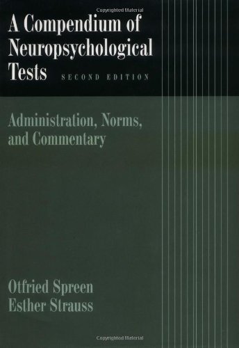Compendium of Neuropsychological Tests by Elisabeth Sherman