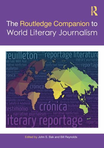 Routledge Companion to World Literary Journalism, Hardcover by Bak, John S. (…