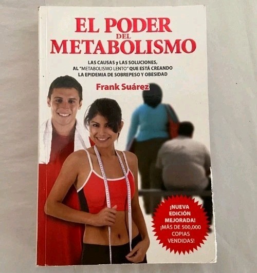 El Poder del Metabolismo- Sobre 500,000 Ejemplares Vendidos – Mas que una Di…