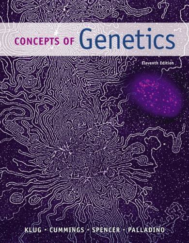 Concepts of Genetics; 11th Edition – William S Klug, 9780321948915, hardcover