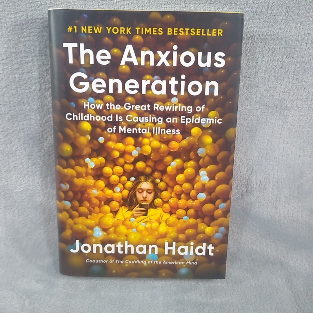 Anxious Generation : How the Great Rewiring of Childhood Is Causing an Epidemic