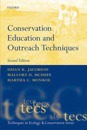 Conservation Education and Outreach Techniques (Techniques in Ecology & Conserv