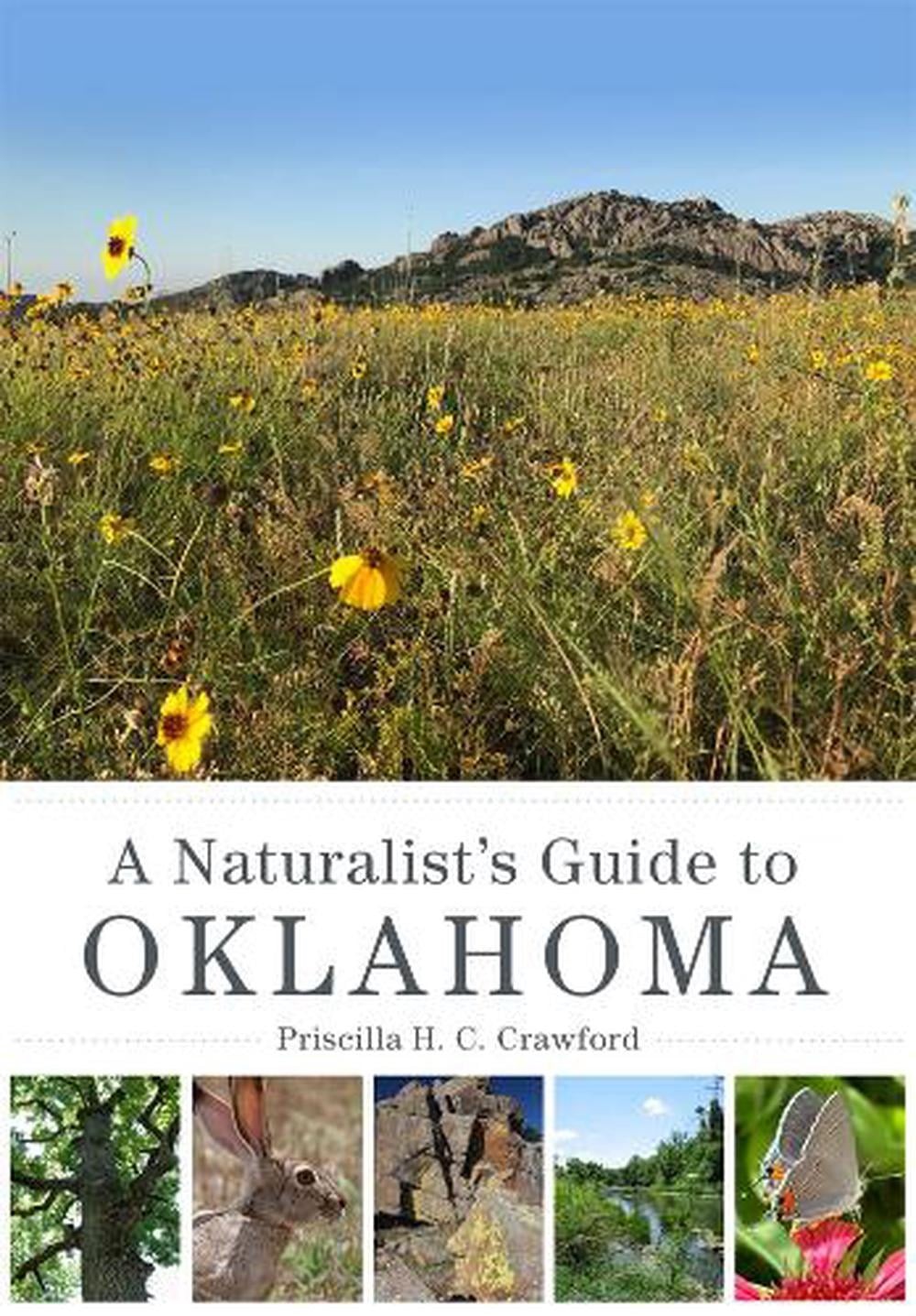 A Naturalist’s Guide to Oklahoma by Priscilla H.C. Crawford Hardcover Book