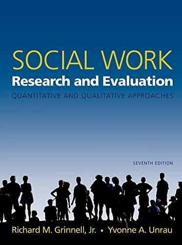 Social Work Research and Evaluation…, Unrau, Yvonne A