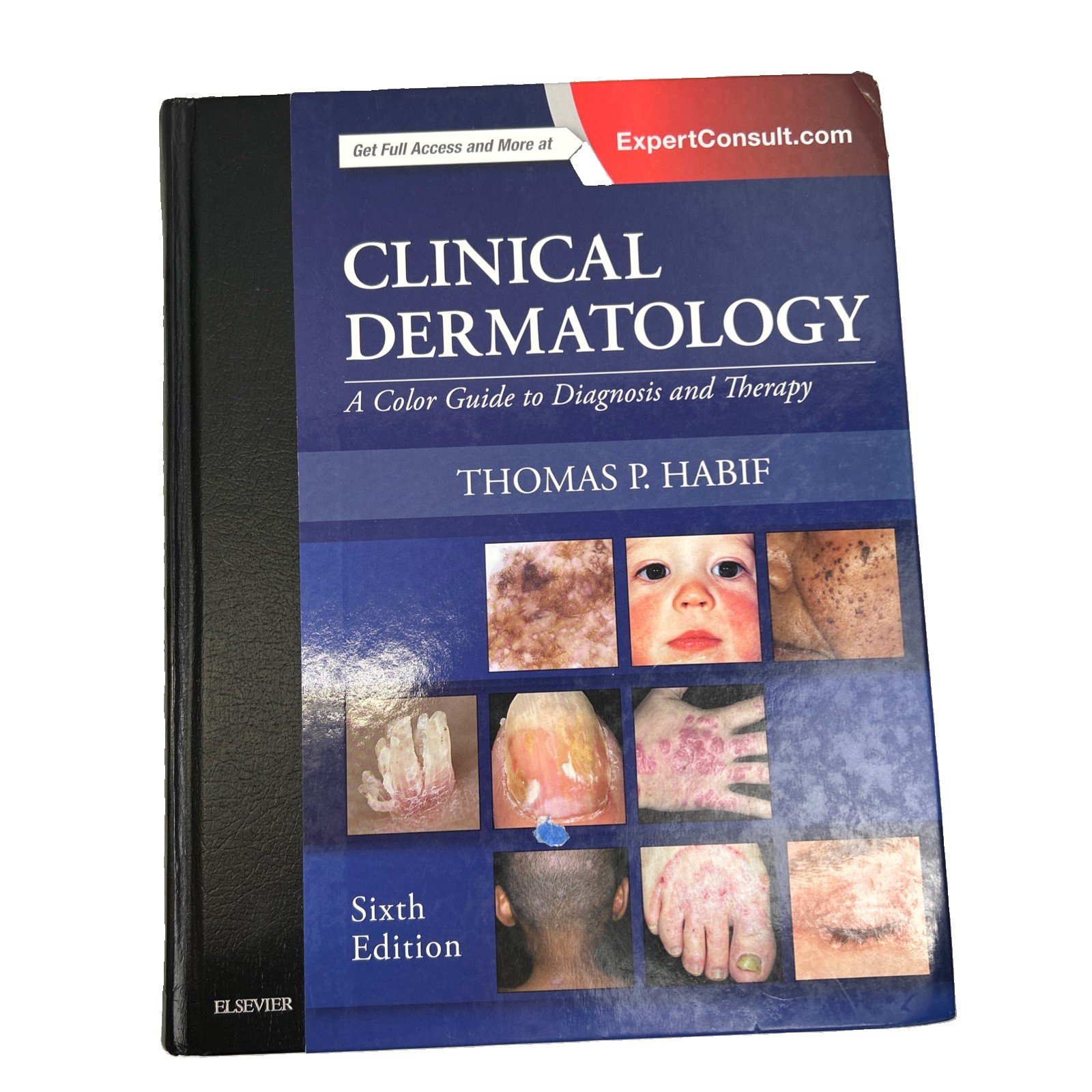 Clinical Dermatology : A Color Guide to Diagnosis and Therapy by Thomas P. Habif