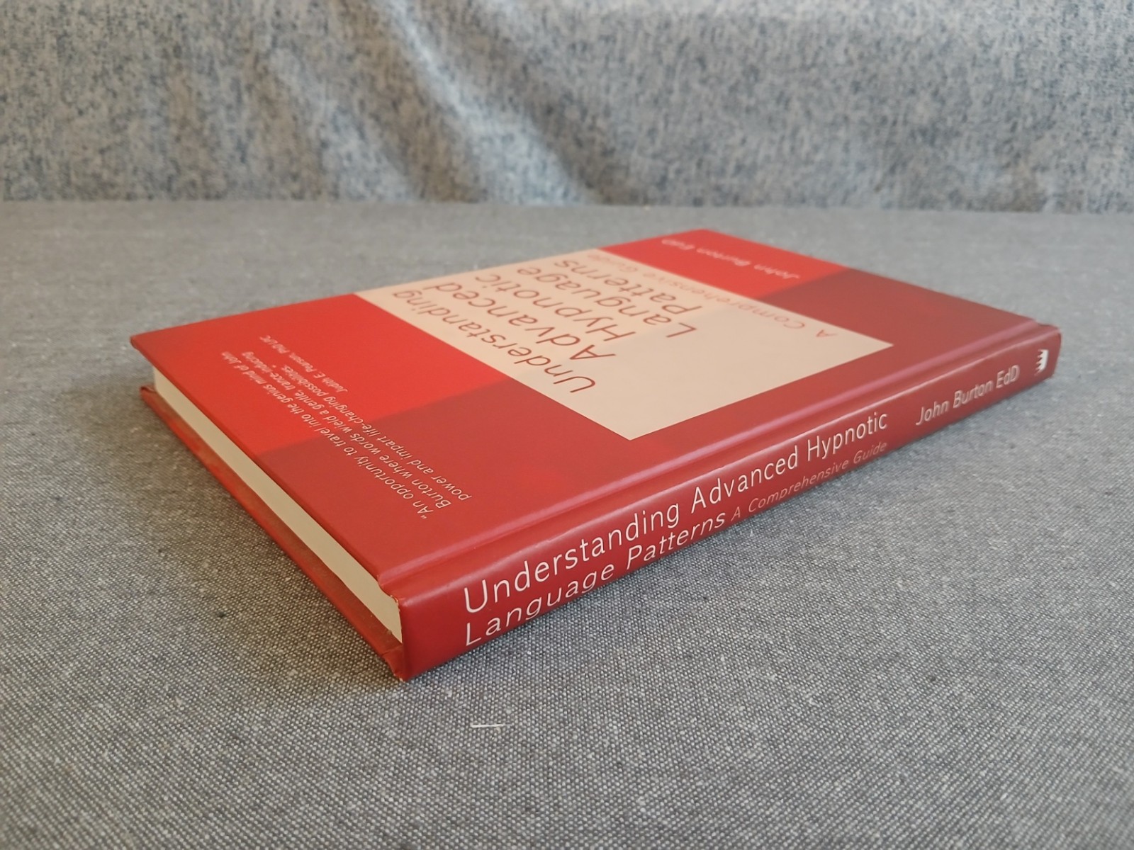 Understanding Advanced Hypnotic Language Patterns : A Comprehensive Guide by…
