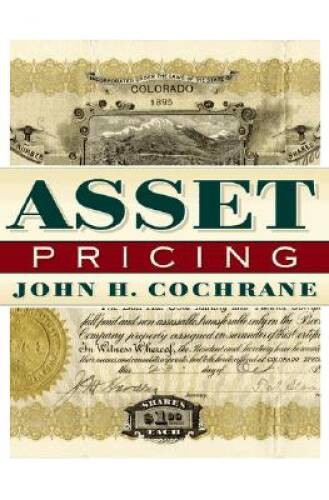 Asset Pricing – Hardcover By Cochrane, John H. – VERY GOOD