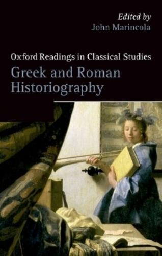 John Marincola Greek and Roman Historiography (Paperback) (UK IMPORT)