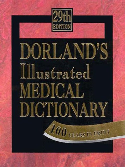 Dorland’s Illustrated Medical Dictionary Hardcover Newman W. Dorl