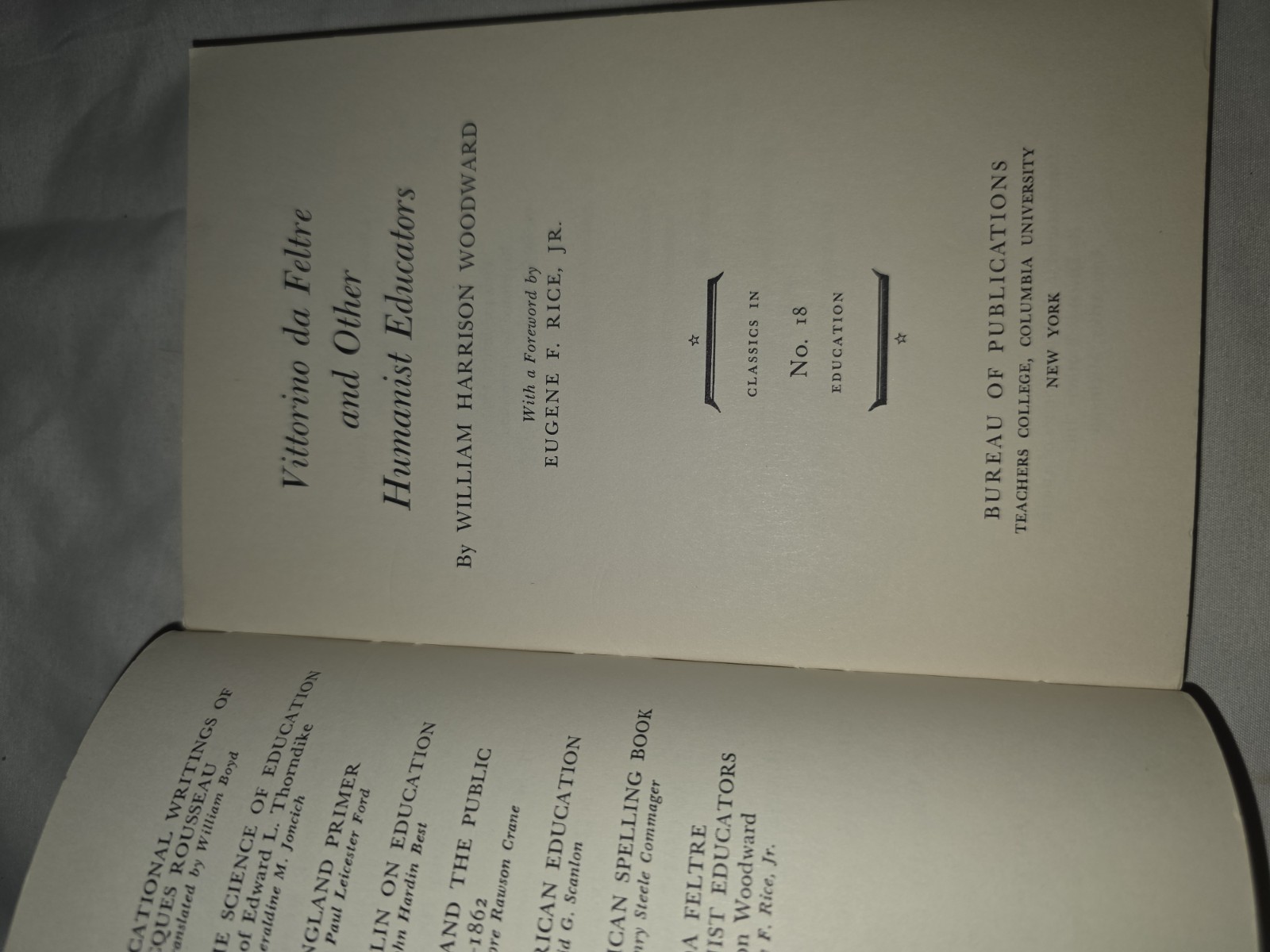 Vittorino da Feltre and Other Humanist Educators William Harrison Woodward 1963