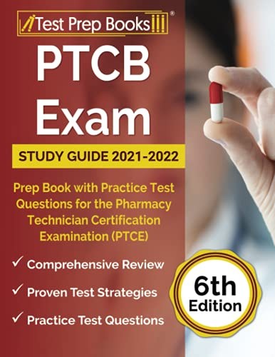 PTCB EXAM STUDY GUIDE 2021-2022: PREP BOOK WITH PRACTICE By Joshua Rueda **NEW**