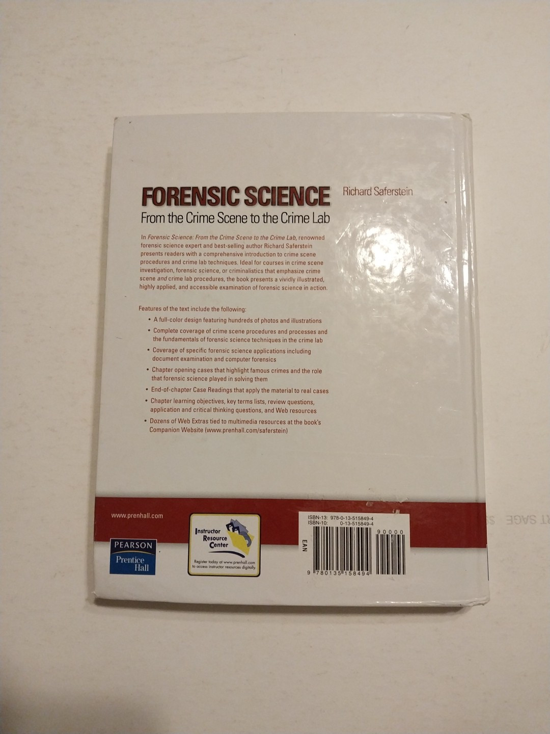 Forensic Science : From the Crime Scene to the Crime Lab by Richard…