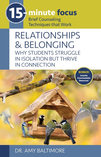 15-Minute Focus: Relationships and Belonging: Why Students Struggle in Paperback