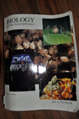 BIOLOGY OF THE INVERTEBRATES By Jan A. Pechenik