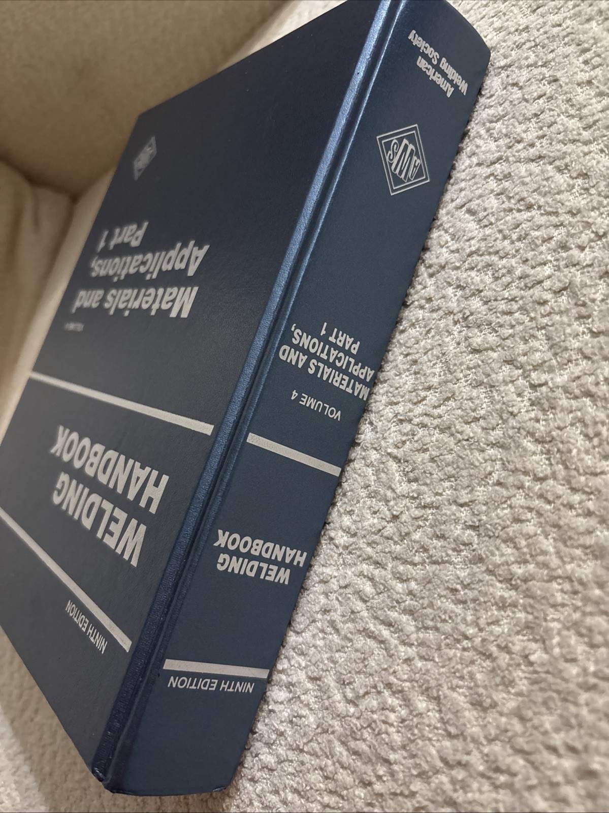 Welding Handbook Vol 4 Materials And Applications Part 1 Ninth Edition AWS 2011
