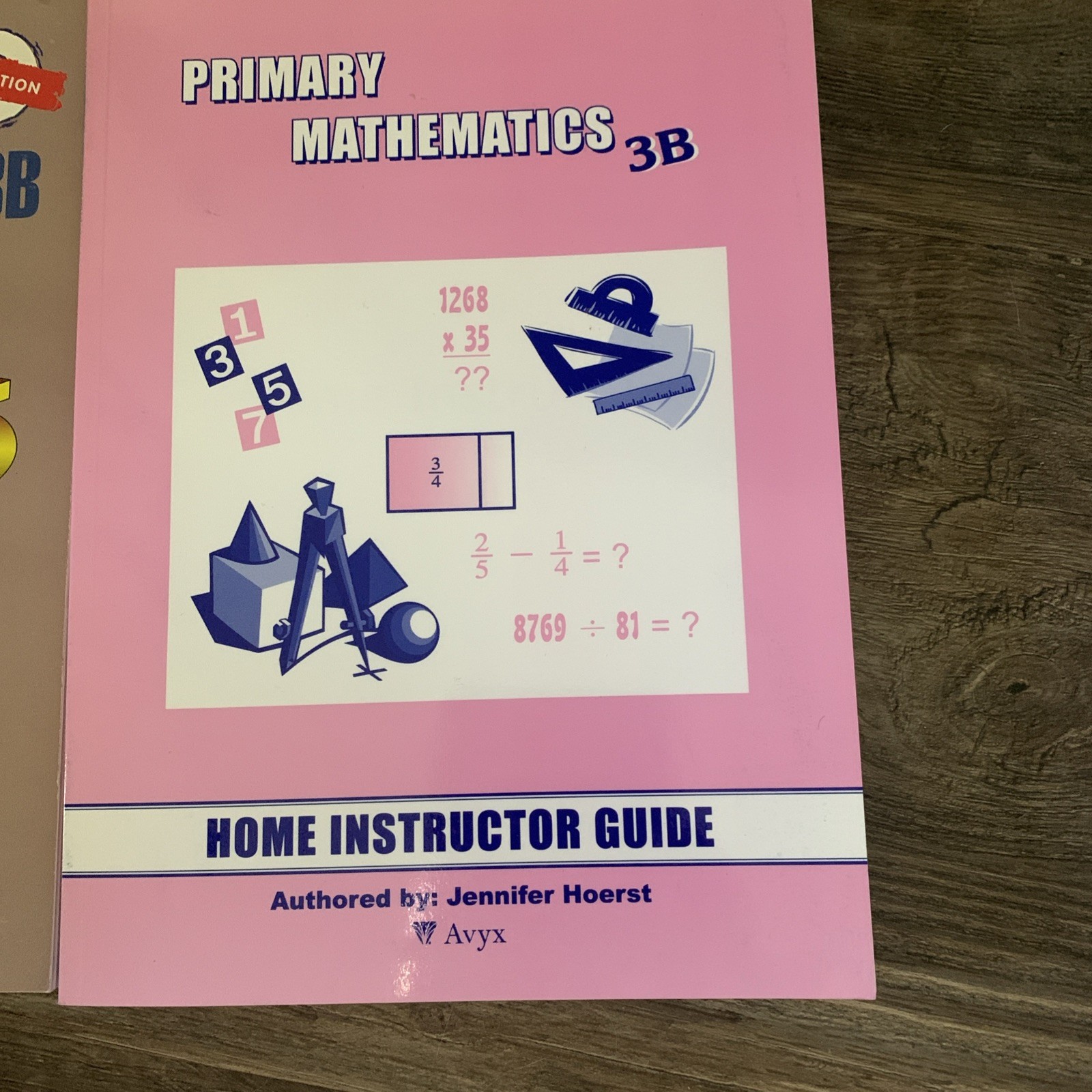 Marshall Cavendish Primary Mathematics 3B Instructor Guide, Text & Workbook